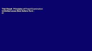 Trial Ebook  Principles of Fraud Examination Unlimited acces Best Sellers Rank : #1