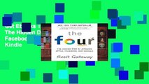 Get Ebooks Trial The Four: The Hidden DNA of Amazon, Apple, Facebook, and Google For Kindle