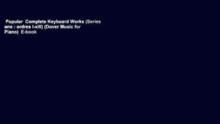 Popular  Complete Keyboard Works (Series one : ordres i-xiii) (Dover Music for Piano)  E-book