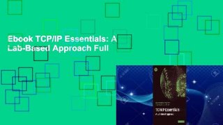 Ebook TCP/IP Essentials: A Lab-Based Approach Full