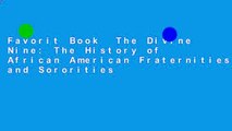 Favorit Book  The Divine Nine: The History of African American Fraternities and Sororities
