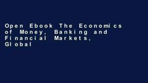 Open Ebook The Economics of Money, Banking and Financial Markets, Global Edition online