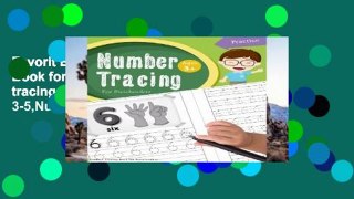 Favorit Book  Number Tracing Book for Preschoolers: Number tracing books for kids ages 3-5,Number