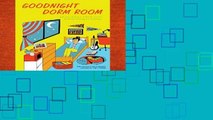 Digital book  Goodnight Dorm Room: All the Advice I Wish I Got Before Going to College Unlimited