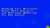 Reading Full Microsoft Excel Data Analysis and Business Modeling For Any device