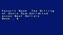 Favorit Book  The Killing of Uncle Sam Unlimited acces Best Sellers Rank : #2