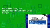 Full E-book  SSH, The Secure Shell: The Definitive Guide  Review