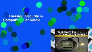 Full version  Security in Computing  For Kindle