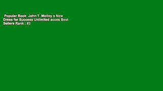 Popular Book  John T. Molloy s New Dress for Success Unlimited acces Best Sellers Rank : #3
