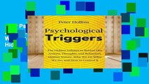 View Psychological Triggers: Human Nature, Irrationality, and Why We Do What We Do. The Hidden