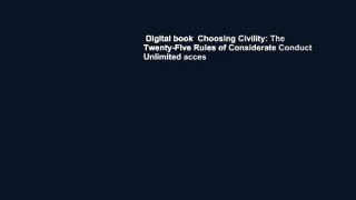 Digital book  Choosing Civility: The Twenty-Five Rules of Considerate Conduct Unlimited acces