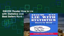 EBOOK Reader How to Lie with Statistics Unlimited acces Best Sellers Rank : #5