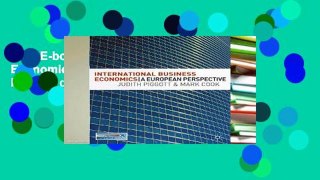 Best E-book International Business Economics: A European Perspective For Any device