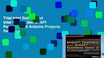 Trial Intel Galileo and Intel Galileo Gen 2: API Features and Arduino Projects for Linux