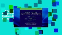 Get Full How to Do Systems Analysis (Wiley Series in Systems Engineering and Management) P-DF