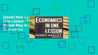 [book] New Economics in One Lesson: The Shortest and Surest Way to Understand Basic Economics