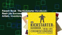 Favorit Book  The Kickstarter Handbook: Real-Life Success Stories of Artists, Inventors, and