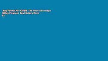 Any Format For Kindle  The Price Advantage (Wiley Finance)  Best Sellers Rank : #3