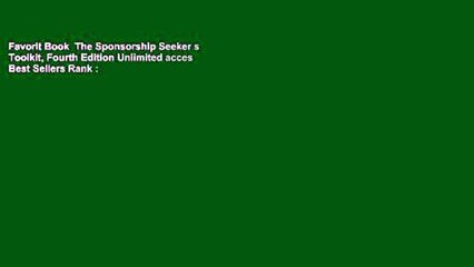 Favorit Book  The Sponsorship Seeker s Toolkit, Fourth Edition Unlimited acces Best Sellers Rank :
