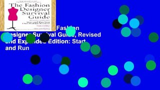 Full version  The Fashion Designer Survival Guide, Revised and Expanded Edition: Start and Run