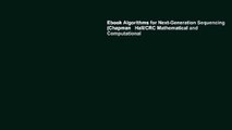 Ebook Algorithms for Next-Generation Sequencing (Chapman   Hall/CRC Mathematical and Computational