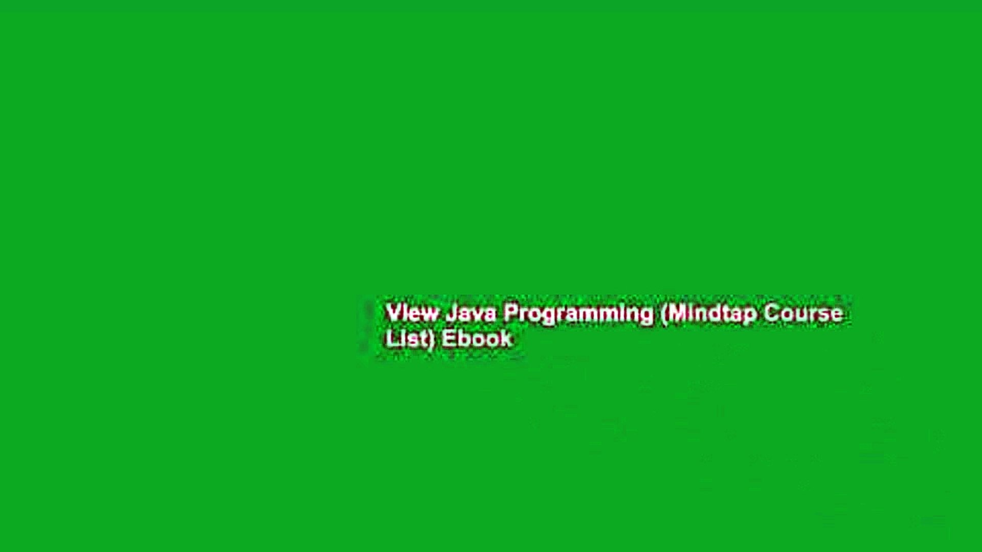 View Java Programming (Mindtap Course List) Ebook
