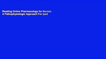 Reading Online Pharmacology for Nurses: A Pathophysiologic Approach For Ipad