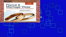 New Releases Fianca and Marriage Visas: A Couple s Guide to U.S. Immigration (Fiance and Marriage