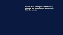 Favorit Book  Intelligent Credit Scoring: Building and Implementing Better Credit Risk Scorecards,