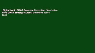 Digital book  GMAT Sentence Correction (Manhattan Prep GMAT Strategy Guides) Unlimited acces Best