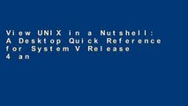 View UNIX in a Nutshell: A Desktop Quick Reference for System V Release 4 and Solaris 7 (In a