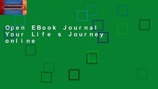 Open EBook Journal Your Life s Journey online