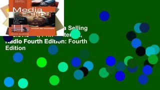 Popular Book  Media Selling - Television, Print, Internet, Radio Fourth Edition: Fourth Edition