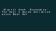 Digital book  Economics: The User s Guide Unlimited acces Best Sellers Rank : #5
