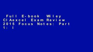 Full E-book  Wiley CIAexcel Exam Review 2015 Focus Notes: Part 1: Internal Audit Basics (Wiley