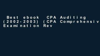 Best ebook  CPA Auditing (2002-2003) (CPA Comprehensive Examination Review)  Unlimited