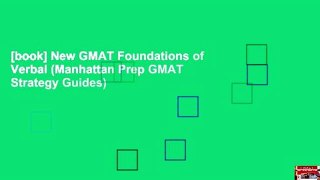 [book] New GMAT Foundations of Verbal (Manhattan Prep GMAT Strategy Guides)