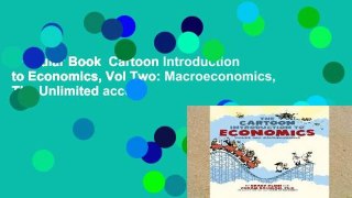 Popular Book  Cartoon Introduction to Economics, Vol Two: Macroeconomics, The Unlimited acces