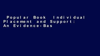 Popular Book  Individual Placement and Support: An Evidence-Based Approach To Supported