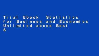 Trial Ebook  Statistics for Business and Economics Unlimited acces Best Sellers Rank : #5
