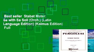 Best seller  Stabat Mater: Sa with Sa Soli (Orch.) (Latin Language Edition) (Kalmus Edition)  Full