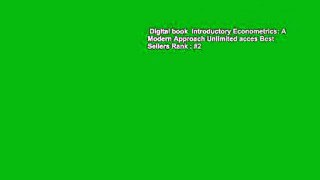 Digital book  Introductory Econometrics: A Modern Approach Unlimited acces Best Sellers Rank : #2