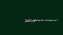 View Winning Scholarships for College, Fourth Edition Ebook