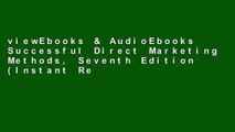 viewEbooks & AudioEbooks Successful Direct Marketing Methods, Seventh Edition (Instant Recall) For