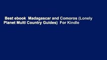 Best ebook  Madagascar and Comoros (Lonely Planet Multi Country Guides)  For Kindle
