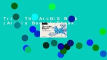 Trial The ArcGIS Book (Arcgis Books) Ebook