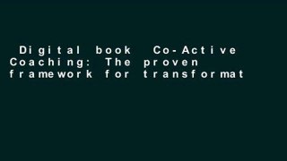 Digital book  Co-Active Coaching: The proven framework for transformative conversations at work