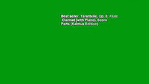 Best seller  Tarantelle, Op. 6: Flute   Clarinet (with Piano), Score   Parts (Kalmus Edition)