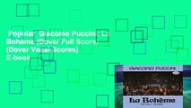Popular  Giacomo Puccini: La Boheme (Dover Full Score) (Dover Vocal Scores)  E-book