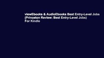 viewEbooks & AudioEbooks Best Entry-Level Jobs (Princeton Review: Best Entry-Level Jobs) For Kindle